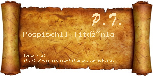 Pospischil Titánia névjegykártya